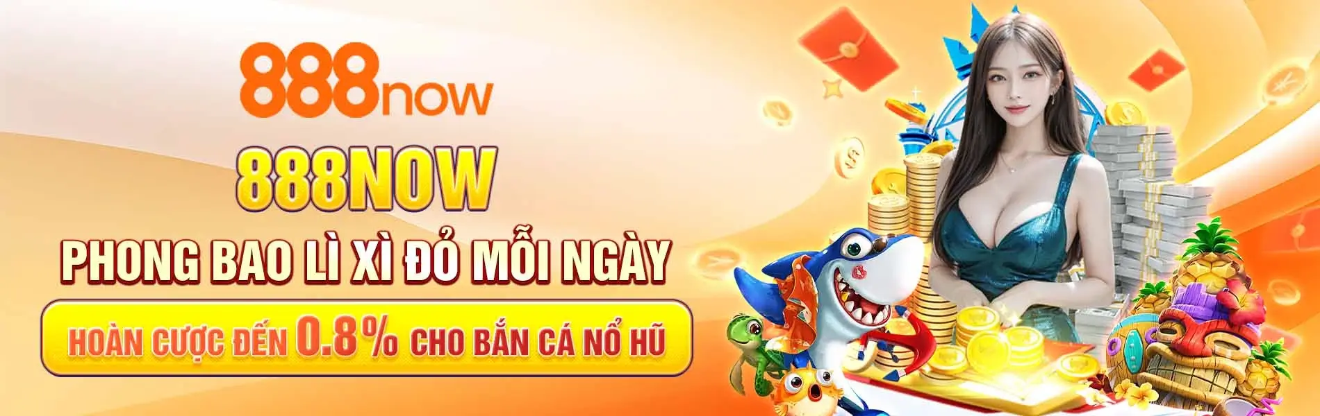 888now3 Phong bao lì xì mỗi ngày & hoàn trả đến 0.8%